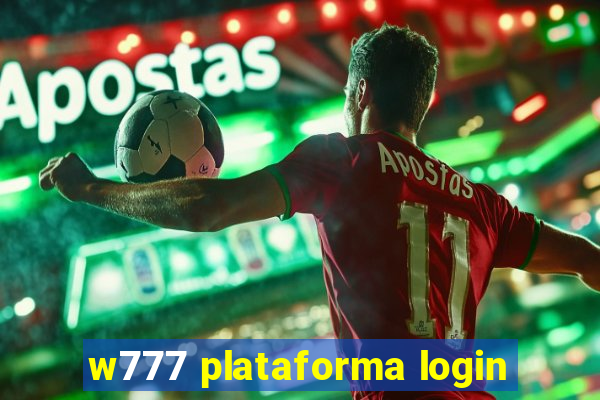 w777 plataforma login